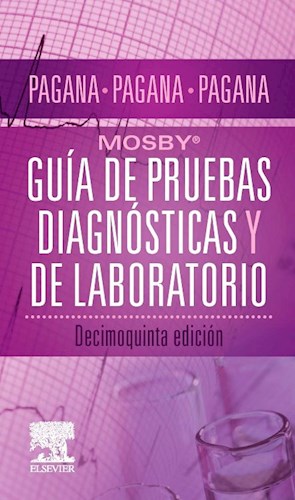 Papel Mosby®. Guía de pruebas diagnósticas y de laboratorio Ed.15