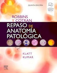 Papel Robbins Y Cotran Repaso De Anatomía Patológica Ed.5