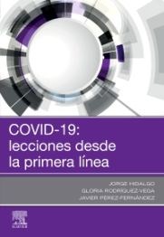 Papel Covid-19. Lecciones desde la Primera Línea