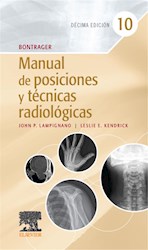 E-book Bontrager. Manual De Posiciones Y Técnicas Radiológicas