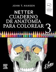 Papel Netter. Cuaderno De Anatomía Para Colorear Ed.3