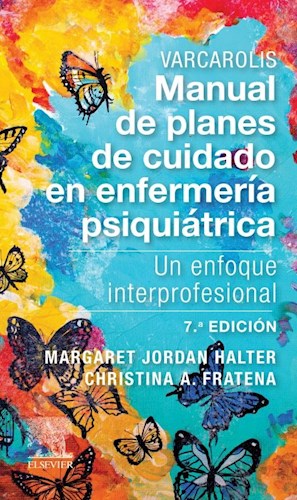 Papel Varcarolis. Manual de planes de cuidado en enfermería psiquiátrica Ed.7