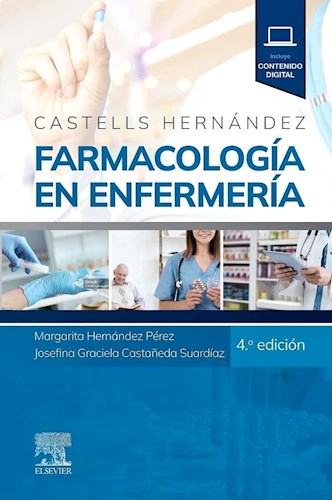 Papel Castells-Hernández. Farmacología en enfermería Ed.4