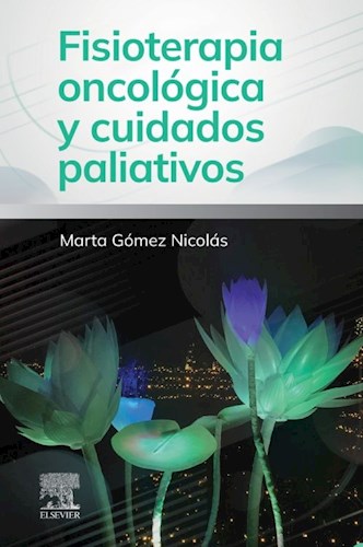 Papel Fisioterapia oncológica y cuidados paliativos