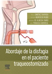 Papel Abordaje De La Disfagia En El Paciente Traqueostomizado