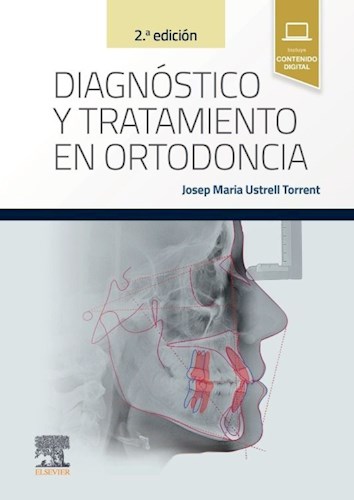 Papel Diagnóstico y Tratamiento en Ortodoncia Ed.2