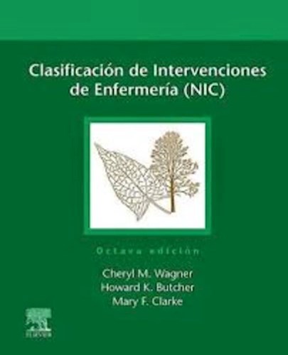 Papel Clasificación de Intervenciones de Enfermería (NIC) Ed.8