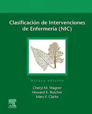 Papel Clasificación De Intervenciones De Enfermería (Nic) Ed.8