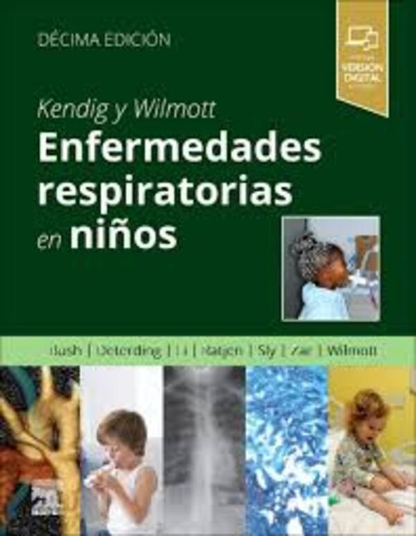 Papel Kendig Y Wilmott. Enfermedades Respiratorias En Niños Ed.10