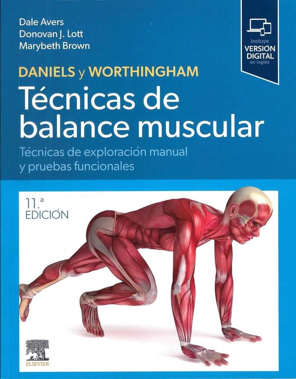 Papel Daniels Y Worthingham. Técnicas De Balance Muscular Ed.11