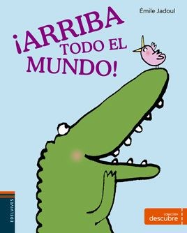 Papel ARRIBA TODO EL MUNDO (COLECCION DESCUBRE 4) (CARTONE)