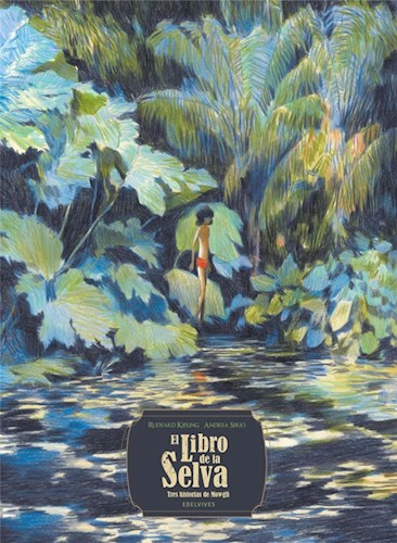 Papel LIBRO DE LA SELVA (TRES HISTORIAS DE MOWGLI) (CARTONE)