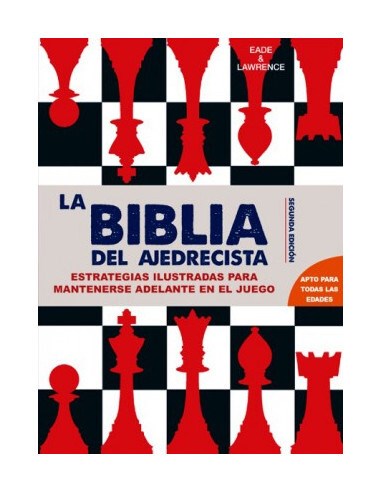 La Biblia del ajedrecista - -5% en libros