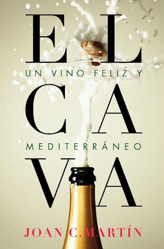 Papel El cava, un vino feliz y mediterráneo