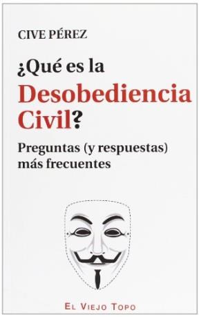 Papel Que Es La Desobediencia Civil?