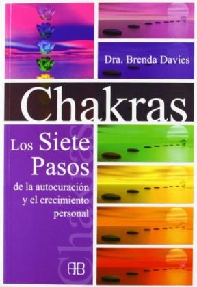  Chakras - Los Siete Pasos De La Autocuracion Y El Crecimient