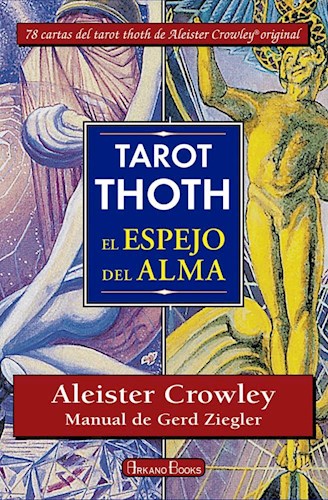 Papel TAROT THOTH EL ESPEJO DEL ALMA (LIBRO + 78 CARTAS) (ESTUCHE)
