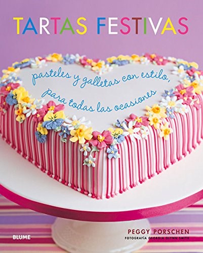 Papel TARTAS FESTIVAS PASTELES Y GALLETAS CON ESTILO PARA TODAS LAS OCASIONES (CARTONE)