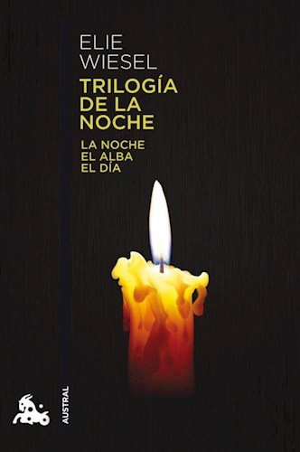 Papel TRILOGIA DE LA NOCHE LA NOCHE - EL ALBA - EL DIA (TRADUCCION DE FINA WARSCHAVER)