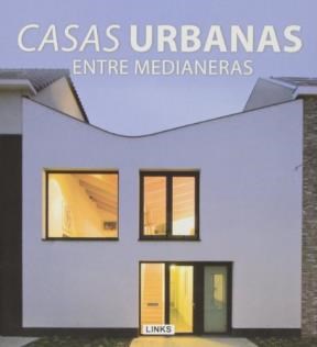 Papel Casas Urbanas Entre Medianeras