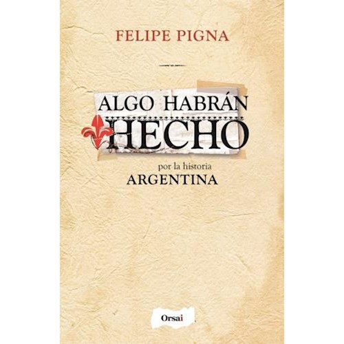 Papel ALGO HABRÁN HECHO