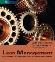 Papel LEAN MANAGEMENT LA GESTION EFICIENTE DE LA REALIDAD EMPRESARIAL (RUSTICA)