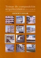  Temas De Composición Arquitectónica  7 Espacio Y Lugar
