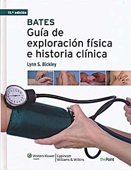 Papel BATES Guía de Exploración Física e Historia Clínica Ed.11