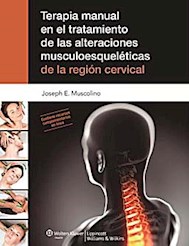 Papel Terapia Manual En El Tratamiento De Las Alteraciones Musculoesqueleticas De La Region Cervical