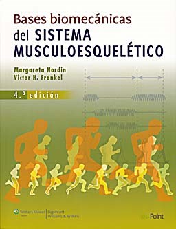 Papel Bases Biomecánicas del Sistema Musculoesquelético Ed.4