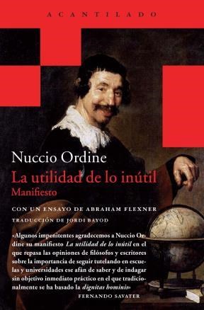 Papel UTILIDAD DE LO INUTIL MANIFIESTO CON UN ENSAYO DE ABRHAM FLEXNER (ACANTILADO BOLSILLO 36)