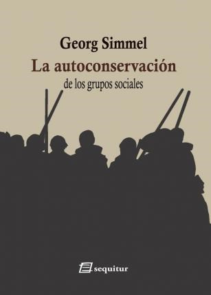 Papel LA AUTOCONSERVACION DE LOS GRUPOS SOCIALES