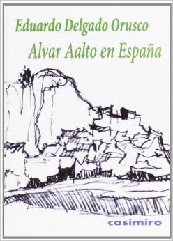 Papel Alvar Aalto En España
