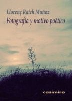 Papel Fotografia Y Motivo Poetico