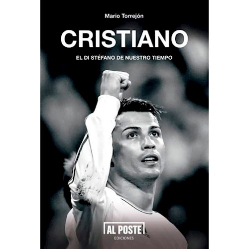 Papel CRISTIANO. EL DI STEFANO DE NUESTRO TIEMPO CRISTIANO RONALDO