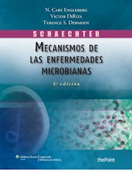 E-book Schaechter. Mecanismos De Las Enfermedades Microbianas
