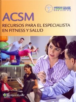 Papel ACSM Recursos para el Especialista en Fitness y Salud