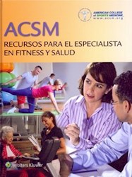 Papel Acsm Recursos Para El Especialista En Fitness Y Salud / Acsm Resources For The Health And Fitness St