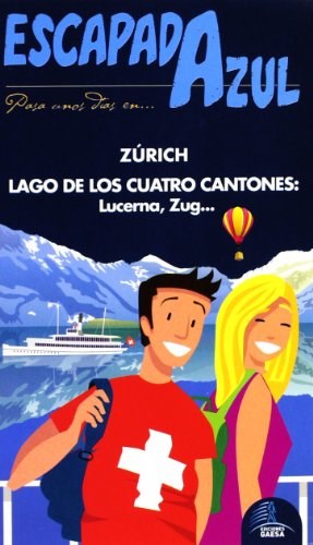 Papel ZURICH Y LAGO D ELOS CUATRO CANTONES: LUCERNA, ZUG ...