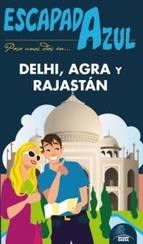 Papel Delhi, Agra Y Rajastán Escapada Azul