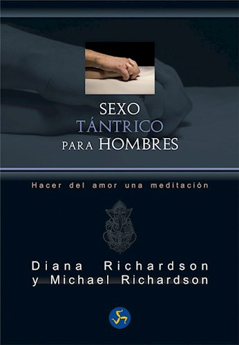 Papel SEXO TANTRICO PARA HOMBRES HACER DEL AMOR UNA MEDITACION