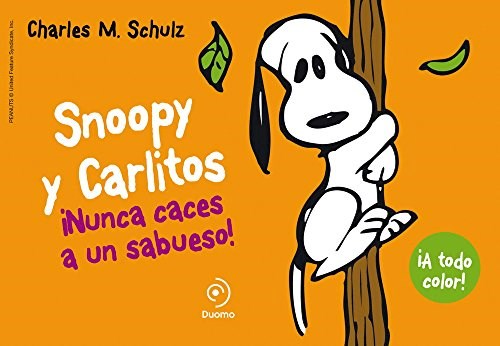 Papel SNOOPY Y CARLITOS 2 NUNCA CACES A UN SABUESO