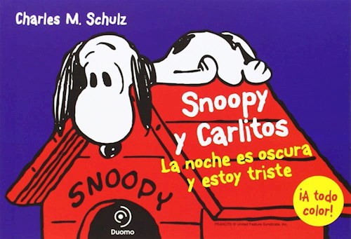 Papel SNOOPY Y CARLITOS 4 (LA NOCE ES OSCURA Y ESTOY TRISTE)