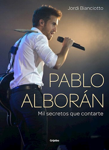 Papel PABLO ALBORAN, MIL SECRETOS QUE CONTARTE