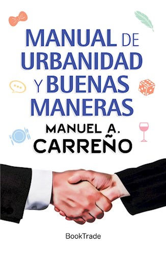  Manual De Urbanidad Y Buenas Maneras