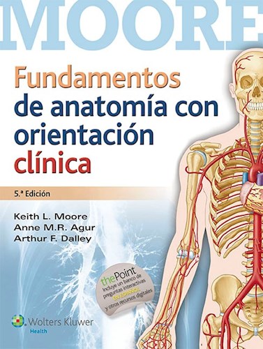 Papel Moore. Fundamentos de Anatomía con Orientación Clínica Ed.5
