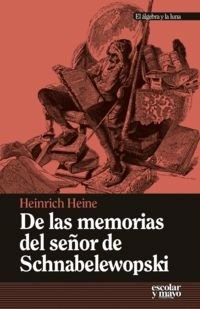 Papel DE LAS MEMORIAS DEL SEÑOR DE SCHNABELEWOPSKI