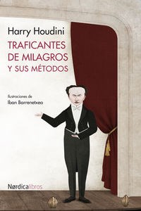 Papel TRAFICANTES DE MILAGROS Y SUS METODOS