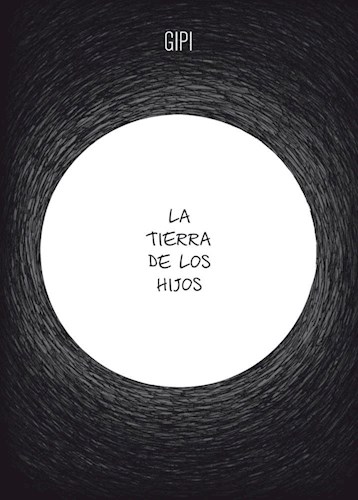 Papel LA TIERRA DE LOS HIJOS