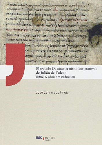Papel EL TRATADO DE UITIIS ET UIRTUTIBUS ORATIONIS DE JU